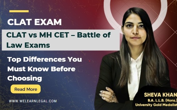 CLAT vs MH CET Law: 8 Key Differences to Help You Choose the Right Exam